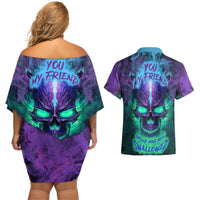 You My Friend Should Have Been Swallowed Skull Couples Matching Off Shoulder Short Dress and Hawaiian Shirt - Wonder Print Shop