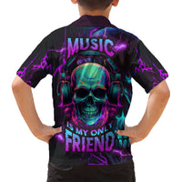Music Is My Only Friend Skull Hawaiian Shirt - Wonder Print Shop