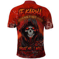 If Karma Doesn't Hit You Trust Me I Will Polo Shirt - Wonder Print Shop