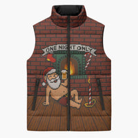 One Night Only Christmas Sleeveless Puffer Jacket Xmas Holiday Patterns - Wonder Print Shop