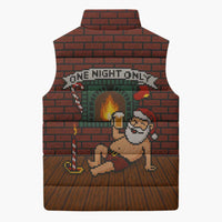 One Night Only Christmas Sleeveless Puffer Jacket Xmas Holiday Patterns - Wonder Print Shop
