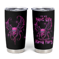 Karma Fairy Skul Tumbler Cup - Wonder Print Shop