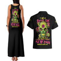 I Am A Sweet Girl But If You P Me O Sugar Skull Couples Matching Tank Maxi Dress and Hawaiian Shirt - Wonder Print Shop