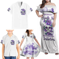You Couldn't Handle Me Skul Family Matching Off Shoulder Maxi Dress and Hawaiian Shirt - Wonder Print Shop
