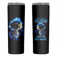 Yes I'm A Nice Person Skull Fire Skinny Tumbler - Wonder Print Shop