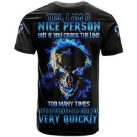 Yes I'm A Nice Person Skull Fire T Shirt - Wonder Print Shop