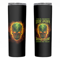 Your Demons Hide Under Your Bed Skinny Tumbler - Wonder Print Shop