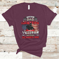 I am a Dad Grandpa Veteran T Shirt Nothing Scares Me - Wonder Print Shop