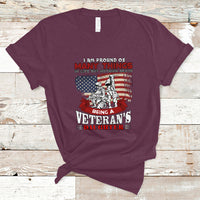 Veteran Daughter T Shirt I Am Pround of Many Things In Life - Wonder Print Shop