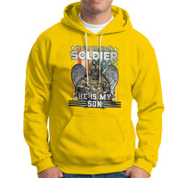 Veteran Hoodie He Did Not Just A Soldier He Is My Son - Wonder Print Shop