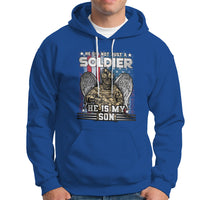 Veteran Hoodie He Did Not Just A Soldier He Is My Son - Wonder Print Shop