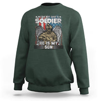 Veteran Sweatshirt He Did Not Just A Soldier He Is My Son - Wonder Print Shop