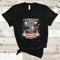Veterans day T Shirt Veterans Because Americans Need Heroes Too - Wonder Print Shop