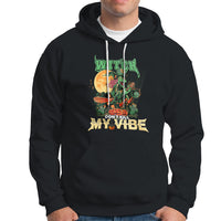 Halloween Witch Hoodie Dont Kill My Vibe - Wonder Print Shop