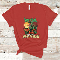 Halloween Witch T Shirt Dont Kill My Vibe - Wonder Print Shop