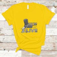 Funny T Shirt for Men Staying A Live - Wonder Print Shop