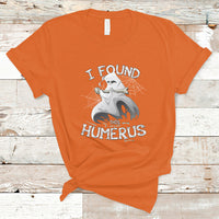 Boos T Shirt I Found This Humerus - Wonder Print Shop