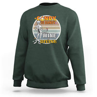 Vintage Skeleton Sweatshirt Candy is Dandy But Wine is Divine - Wonder Print Shop