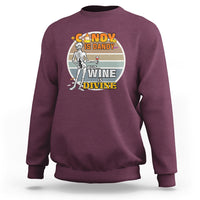 Vintage Skeleton Sweatshirt Candy is Dandy But Wine is Divine - Wonder Print Shop