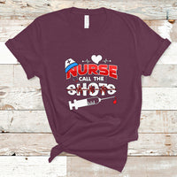 Nurse T Shirt Call The Shots - Wonder Print Shop