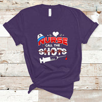 Nurse T Shirt Call The Shots - Wonder Print Shop