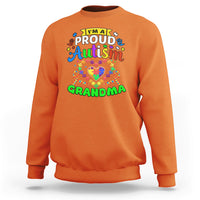 Im A Proud Autism Grandma Sweatshirt - Wonder Print Shop