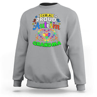Im A Proud Autism Grandma Sweatshirt - Wonder Print Shop