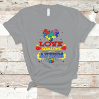 Love Someone With Autism T Shirt - Wonder Print Shop