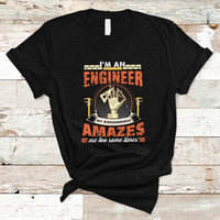Im An Engineer T Shirt My Awesomeness Amazes Me too Some Times - Wonder Print Shop