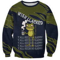 Wish I Lacked Critical Thinking Skills Y'all Seem So Happy Frog Sweatshirt Funny Overthinking Meme