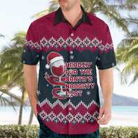 Headin For Santas Naughty Christmas Christmas Hawaiian Shirt Xmas Holiday Patterns - Wonder Print Shop