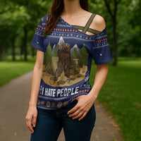 Camping I Hate People Christmas Cross Shoulder Shirt Xmas Holiday Patterns - Wonder Print Shop