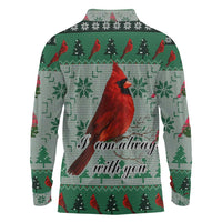 Cardinal I am Always With You Christmas Long Sleeve Polo Shirt Xmas Holiday Patterns - Wonder Print Shop