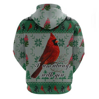 Cardinal I am Always With You Christmas Zip Hoodie Xmas Holiday Patterns - Wonder Print Shop
