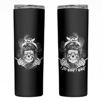 I Do What I Want Skull Black And White Skinny Tumbler - Wonder Print Shop
