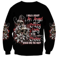 I Hold A Beast An Angel And A Crazy Lady In Me Sweatshirt - Wonder Print Shop