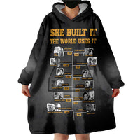 She Built It The World Uses It Wearable Blanket Hoodie African Influential Women Innovators Timeline - Wonder Print Shop