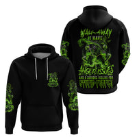 Walk Away I Have Anger Issues Hoodie - Wonder Print Shop
