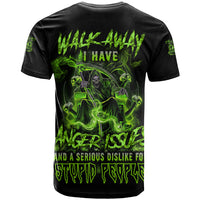 Walk Away I Have Anger Issues T Shirt - Wonder Print Shop
