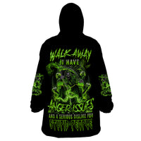 Walk Away I Have Anger Issues Wearable Blanket Hoodie - Wonder Print Shop