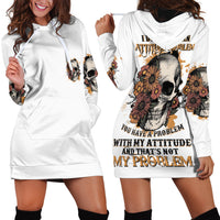 I Don't Have An Attitude Problem Hoodie Dress - Wonder Print Shop
