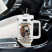 I Don't Have An Attitude Problem Tumbler With Handle - Wonder Print Shop