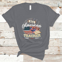 All American Teacher T Shirt - Wonder Print Shop