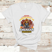 Never Underestimate an American Firefighter T Shirt - Wonder Print Shop