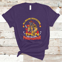 All Men Are Created Equal Then They Become Firefighter T Shirt - Wonder Print Shop