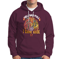 Firefighter Hoodie Hell Was Full, I Came Back - Wonder Print Shop