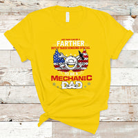 Any Man Can Be A Farther, To Be A Mechanic DAD T Shirt - Wonder Print Shop