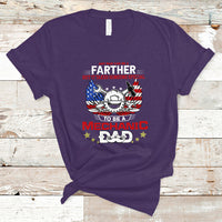 Any Man Can Be A Farther, To Be A Mechanic DAD T Shirt - Wonder Print Shop