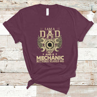 Mechanic Dad T Shirt Nothings Scared Me - Wonder Print Shop