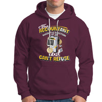 Accounting Hoodie The Accoutant Making Tax Reductions You Cant Refuse - Wonder Print Shop